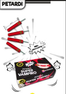 Petardo Raudo super vampiro